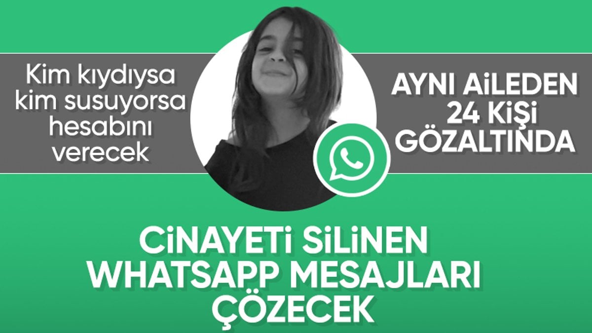 Narin’in ölümündeki sır için savcılık düğmeye bastı: WhatsApp mesajları olayı çözecek